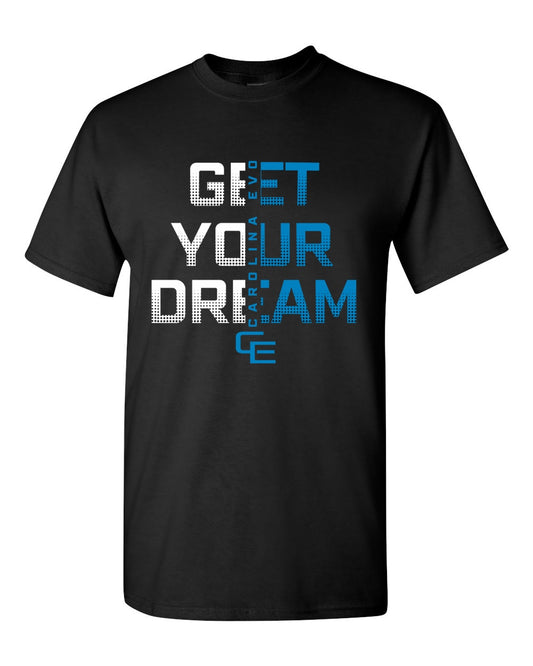 The Dream T-shirt