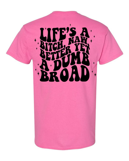 Life’s a b*tch weezy