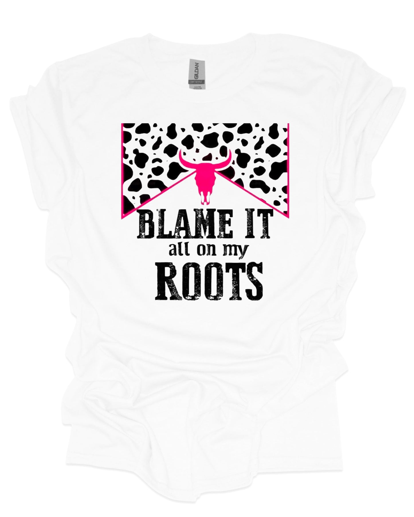 Blame it on my roots  - T-Shirt
