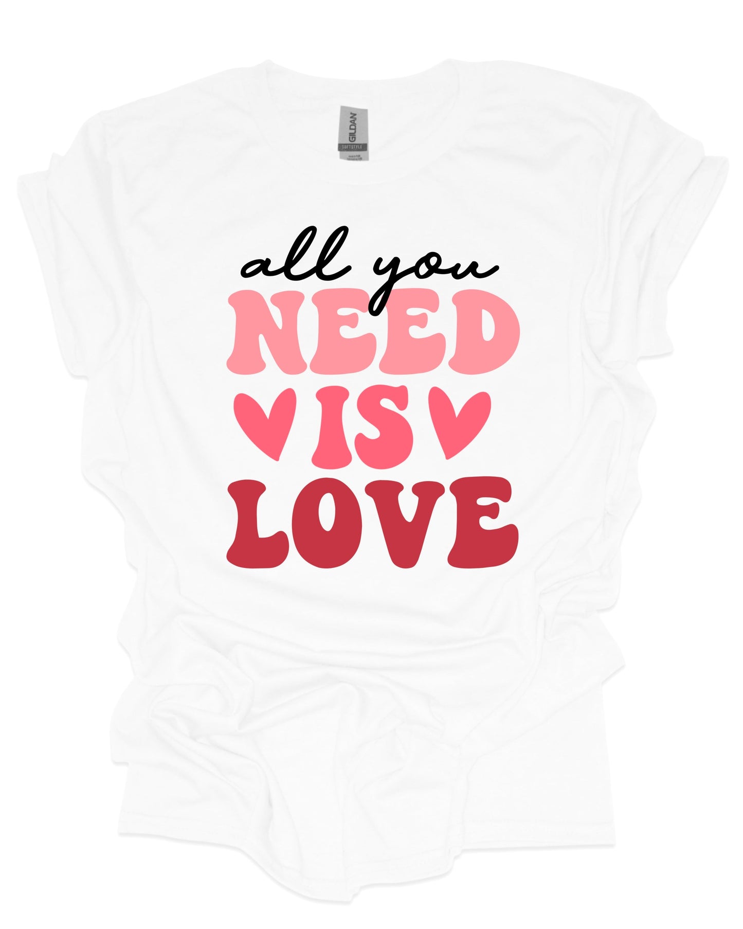 All you need is love - T-Shirt
